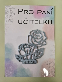 3D dekorace - květina Pro paní učitelku