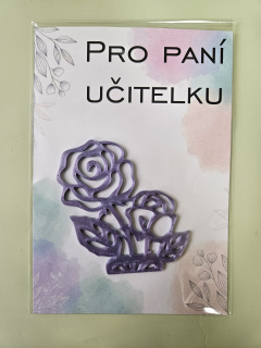 3D dekorace - květina Pro paní učitelku 