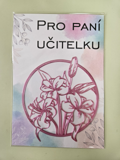 3D dekorace - květina Pro paní učitelku 