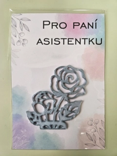 3D dekorace - květina Pro paní asistentku